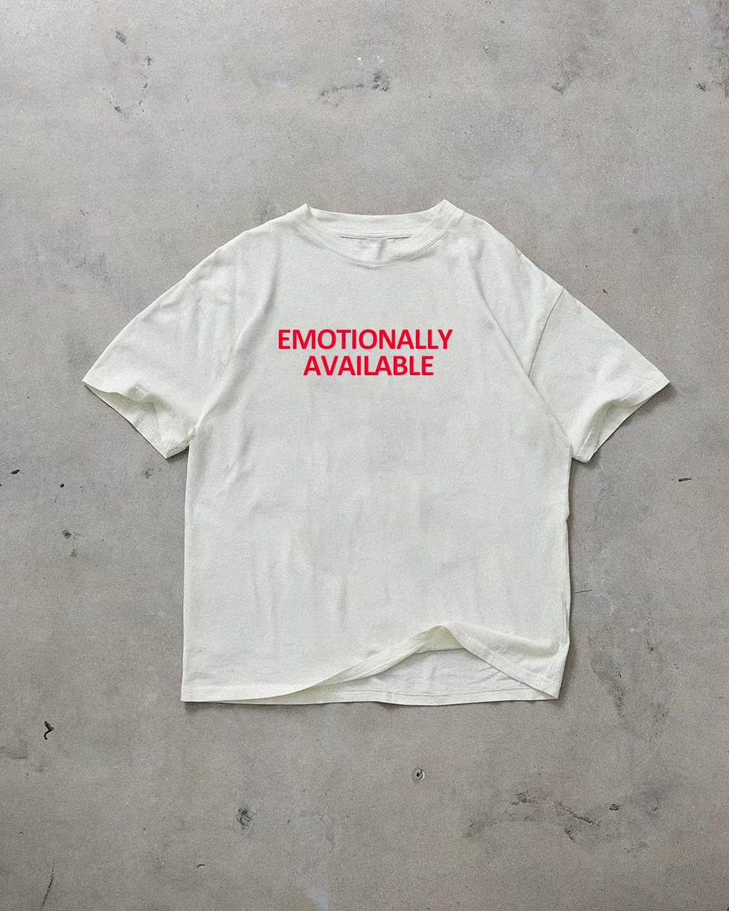 Emotionally Available T-shirt